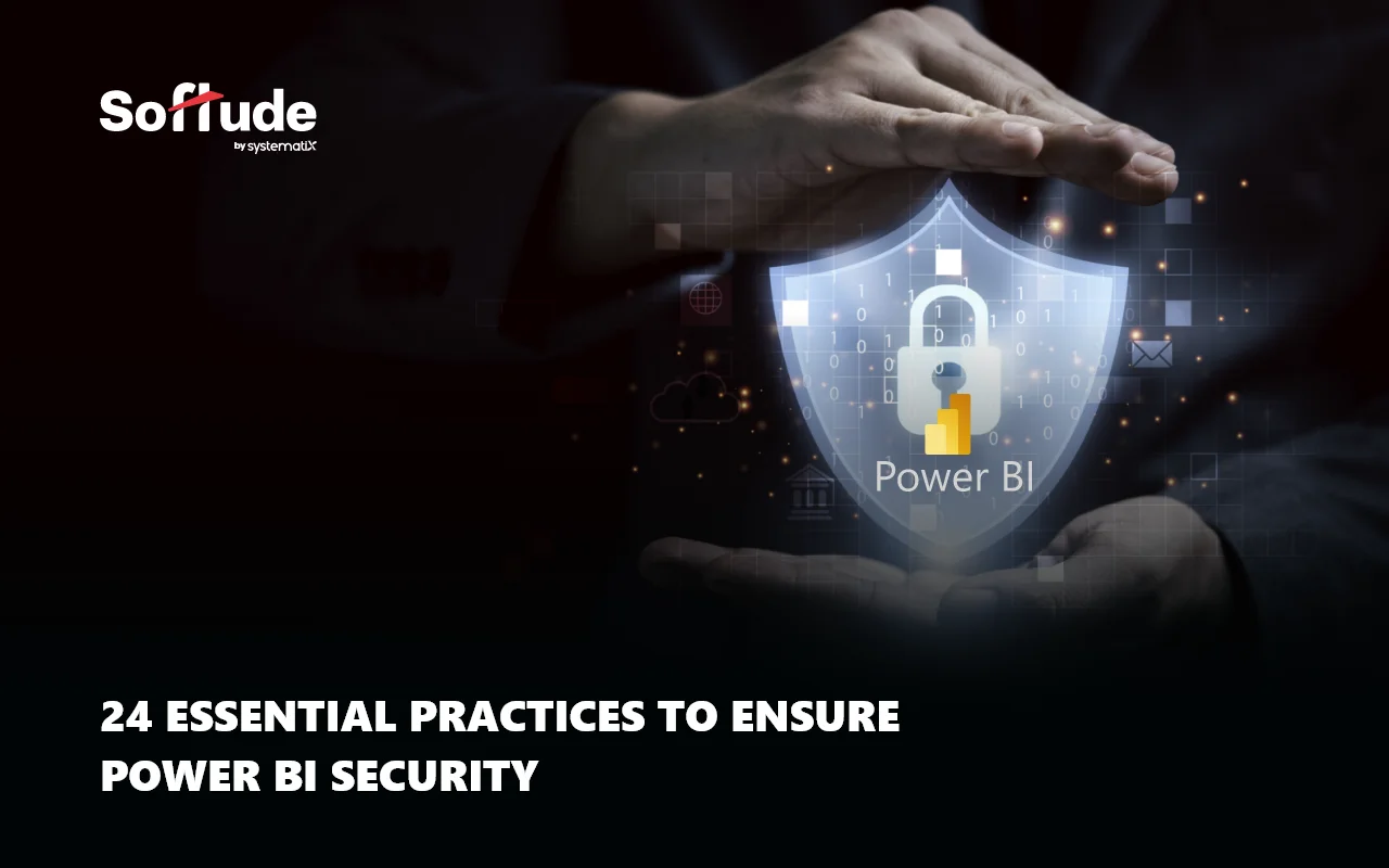 Power BI Security Best Practices 24 Essential Measures to Safeguard